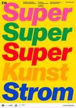Load image into Gallery viewer, TRAFO / Super Kunststrom Poster 2-Sided (B1)

